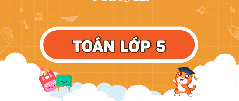 Khóa Học Toán Lớp 5 Online
